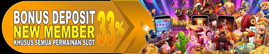 Bonus New Member 33% WINCASH99